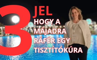 3 jel, hogy a májadnak tisztítókúrára van szüksége